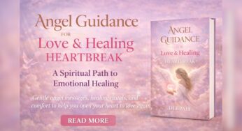 Angel Guidance for Love & Healing Heartbreak – A Spiritual Path to Emotional Healing